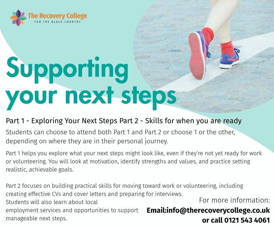 This image is a poster for the course Supporting your Next Steps work and volunteering, the text in the image is displayed above.