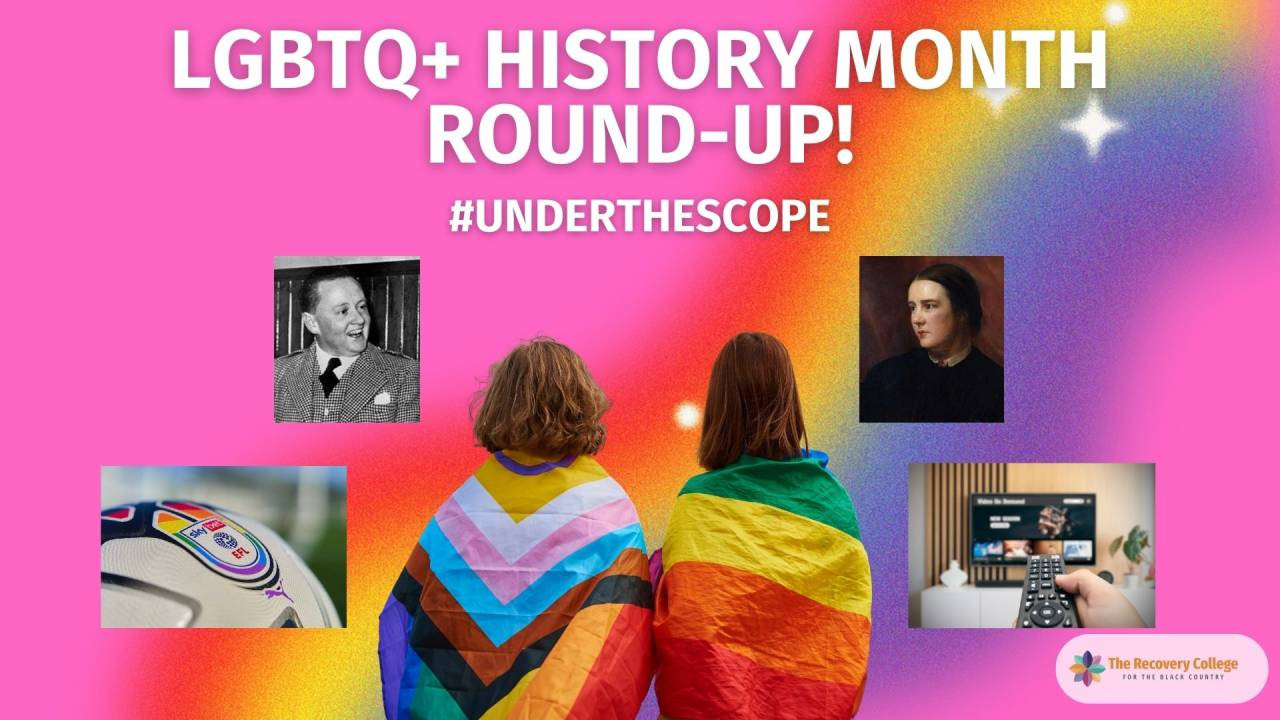 LGBTQ History Month  Round Up