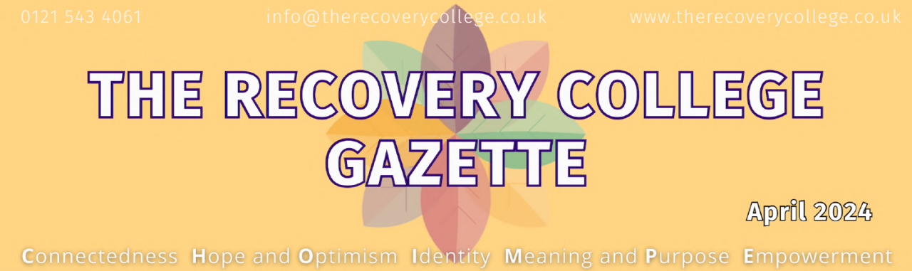 Recovery College Newsletter April 2024