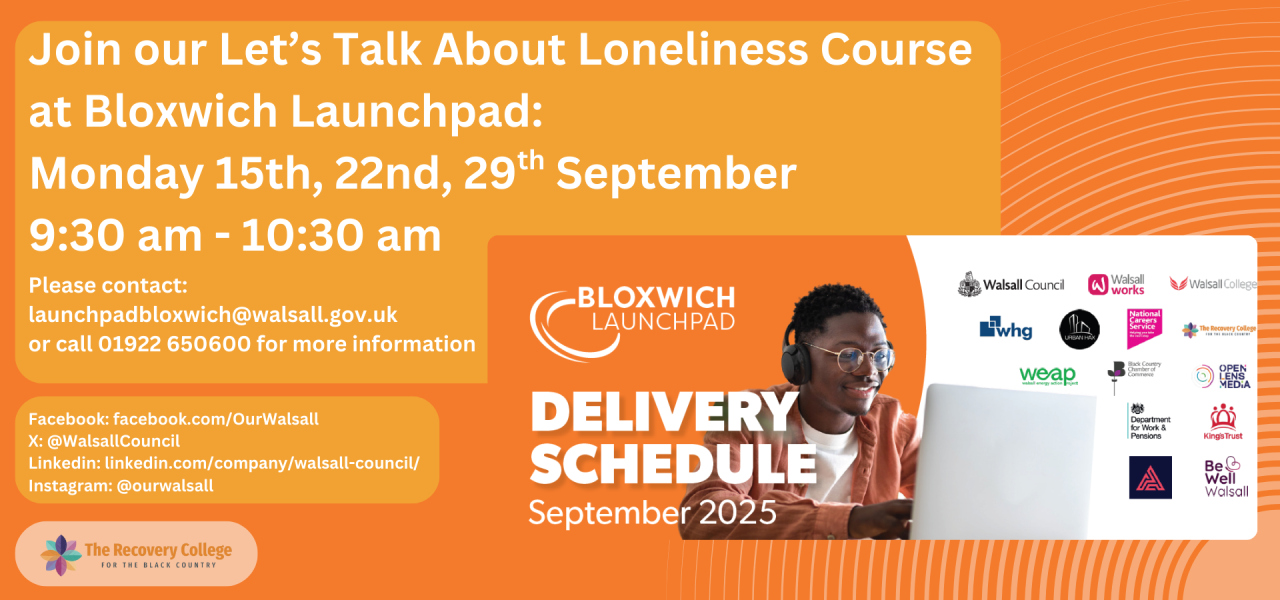 Bloxwich Launchpad Loneliness Course